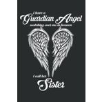 Independently published I Have a Guardian Angel in Heaven I Call Her Sister S: Wide Ruled Paper Notebook Journal | Pretty Wide Blank Lined Workbook ... for Home School College for Writing Notes
