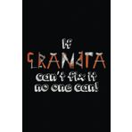 Independently published If Grandpa Can't Fix It No One Can: A Funny Customizable Journal and Notebook for Dad, Wife, or Daughter - Letting Them Hear Your Story and Share in ... Pages, Making It a Great Father's Day Gift.