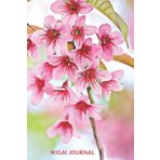 Independently published Ikigai Journal: Pink Cherry Blossoms - Japanese Art of Purpose, Flow, Happiness and Joy to Live a Long Life