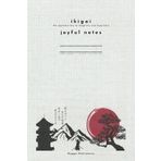 Independently published Ikigai- My Joyful Notes, The Japanese Key to Longevity and Happiness, Journal with 100 Pages, Motivational Gift for Woman and Men, My Notes to Live a ... Long Life: My notes for happy and joyful life