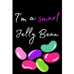 Independently published I'm a Smart Jelly bean: jelly bean notebook/jelly bean journal / 120 journal pages