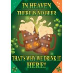Independently published In Heaven There Is No Beer That's Why We Drink It Here: Funny Irish Quote, 3 Month Undated Task Organizer, 7 x10 inches, Beer Mugs, Green Clovers, Gift For Women and Men
