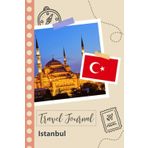 Independently published Istanbul Travel Journal: A Fun Travel Planner to Record your Trip to Turkey for Couples, Men, and Women with Prompts and Checklists.