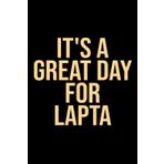 Independently published It's a Great Day for Lapta: Lapta Lovers 120 Pages, 6x9 Lined Notebook/Journal To Record Having A Great Day Doing Your Hobby.