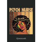 Independently published #Juneteenth Notebook 5392: Psych Nurse Afro African American Women Black History Month Notebook | Juneteenth Black History African American Freedom Graph Paper Notebook 6x9 110 Pages Gift Under 10$