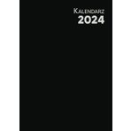 Independently published Kalendarz tygodniowy 2024: Duży format A4 - czarny - 1 tydzień na 2 stronach, z przeglądem miesięcznym na początku każdego miesiąca - prezentacja pozioma (Polish Edition)