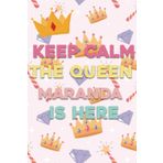 Independently published Keep Calm The Queen Maranda is Here: Lined Notebook Journal For Women, Mothers Sisters Wives and Daughter, 100 Pages, 6x9, Soft Cover, Matte Finish