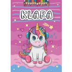 Independently published Klara: Livre de coloriage personnalisé pour Klara | Licorne | Cadeau d'anniversaire pour fille ... | 4 à 8 ans | 25 motifs de licorne avec le prénom Klara, Grand format A4 (21 x 29.7 cm)