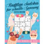 Independently published Knifflige Sudokus für schnelle Genesung Wir denken an dich: Gute Besserung Geschenk und Genesungsgeschenk I 150 knifflige Sudoku Rätsel mit Lösungen I Geschenk für deine Liebsten (German Edition)