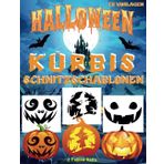 Independently published Kürbis Schnitzschablonen: 70 Lustige und Gruselige Halloween-Schablonen zum Schnitzen, Dekorieren und Bemalen von Kürbissen. Schablonen für die ... | Halloween Basteln Erwachsene und Kinder |