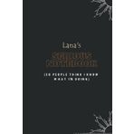 Independently published Lana's serious notebook: Name Lined Notebook Gift for Women & Girls Named Lana | 6x9 Inches, 120 Pages, Matte Finish
