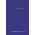 Independently published Legal notebook: Privileged & Confidential: 6 x 9 inch, soft cover, lined, professional notebook - Dark Purple