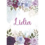 Independently published Lidia: Taccuino A5 | Nome personalizzato Lidia | Regalo di compleanno per moglie mamma sorella figlia ... | Design: decorazione floreale | 120 pagine ... formato A5 (14.8 x 21 cm) (Italian Edition)
