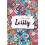 Independently published Lority: Taccuino A5 | Nome personalizzato Lority | Regalo di compleanno per moglie mamma sorella figlia ... | Design: fiori etnici | 120 pagine a ... formato A5 (14.8 x 21 cm) (Italian Edition)