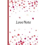 Independently published Love Note 2- Valentine’s Day Notebook Journal for Written Down Daily Activities and to-do Lists, Note Book For Works, Gift, Collage, Office (110 pages, Blank, 6x9).