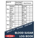Independently published Low Vision Weekly Blood Sugar Log Book: Bold Lined & Generously Spaced - Large Print Blood Sugar Journal for the Visually Impaired -120 Page (8.5 in. x 11 in.)