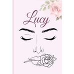 Independently published Lucy: Personalized Name Journal for Girls and Women Named Lucy
