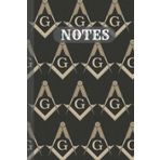 Independently published Masonic Notebook: Lined Paperback Notebook/Journal for Writing, Ideas, Tasks, Thoughts, Journaling, Doodling, & Sketching (6x9 inches, 120 pages)