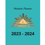Independently published Masonic planner 2023-2024: 1st, 2nd and 3rd degree - Free Mason - Blue background