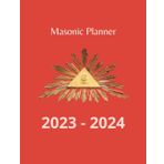 Independently published Masonic planner 2023-2024: 1st, 2nd and 3rd degree - Free Mason - Red background