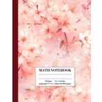 Independently published Math & Note-Taking Journal Cherry Blossom Fusion: Graph Paper Dual-Layout for Calculations & Writing | 8.5 x 11 inches | 140 Pages