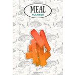 Independently published Meal Planner - Fish Sticks Fish Fingers Fast Food Fun: Track And Plan Your Meals Weekly (53 Week Food Planner/Journal/Calendar/Diary/Log): Shopping List, Meal Prep And Planning Grocery List