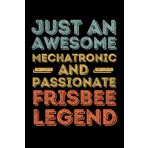 Independently published Mechatronic Frisbee legend retro: 6"x9", Notes, Notebook, Journal, Diary, 120 Pages lined, Paperback Cover
