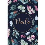 Independently published Naïla: Cahier personnalisé avec prénom Naïla | Cadeau d'anniversaire pour fille, maman, femme, sœur ... | 110 pages lignée, Petit Format 6x9 pouces (15,24 x 22,86 cm) (French Edition)