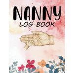 Independently published Nanny Log Book: Babies Tracker Journal For Record Baby's Feed, Sleep, Diapers, Activities & Notes.