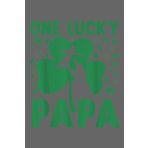 Independently published One Lucky Papa: Premium matte cover design, 116 Pages, Size 6 x 9in