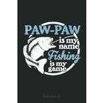 Independently published Pawpaw Notebook - Fishing is My Game!: Retro Funny Fishing Notebook Fishing 6x9-110 Lined Pages / 60 Sheets: Notebook Journal for Fishing Lover, Fisherman