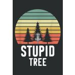 Independently published Retro Disc Golf Stupid Tree Funny Frisbee Golf Gift: Daily Planner Notepads - To Do List with Priorities, Notes, Meals and Water Intake Tracker, 100 Pages