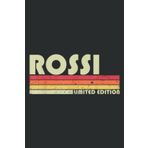 Independently published Rossi Surname Funny Retro Vintage 80S 90S Birthday Reunion: Lined For Memo Diary Journal, Perfect for School, Office & Home - 6" x 9", 100 Pages