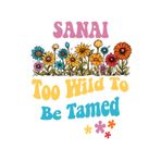 Independently published SANAI Too Wild To Be Tamed: Personalized Notebook Lined Note Pad for Women Named SANAI