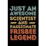 Independently published Scientist Frisbee legend retro: 6"x9", Notes, Notebook, Journal, Diary, 120 Pages lined, Paperback Cover