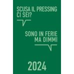 Independently published Sono in ferie ma dimmi. 2024 agenda giornaliera tradizionale in italiano, per l'ufficio, una pagina per ogni giorno, con calendario annuale e settimanale