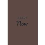 Independently published Start Now Black Text Notebook: Rocky Road Matte Finish Lined Journal, 6 x 9 120 Pages, Gift For Thinkers, List Makers and Doers (Start Now Black Text Journal)