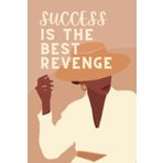 Independently published Success is the Best Revenge - Mini Dot Grid Notebook Journal for Strong Black Women - Home, School and Office, Diary Sketchbook Notebook with Dot Grid Paper - 100 pages, 6in x 9in