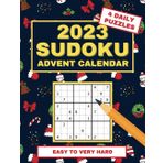 Independently published Sudoku 2023 Advent Calendar: Large Print Christmas Puzzle Book for Adults and Kids, with 4 Puzzles Daily from Easy to Very Hard