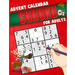 Independently published Sudoku Advent Calendar For Adults: Fun Christmas Sudoku Puzzle Book For Adults and Kids
