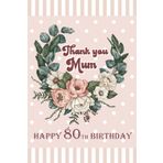 Independently published Thank you Mum. Happy 80th Birthday: Sentimental Gift Notebook for Mother with Unique Words of Gratitude on Each Page