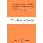 Independently published The Talented Twister: 6x9 Writer Notebook with 150 Lined Pages for Writers and Artists