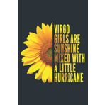 Independently published Virgo Girl August September Birthday Sunflower Flower Women Nice: Notebook Planner - 6 x 9 inch (A5) pages, Daily Planner Journal, Daily Organizer, 120 Pages