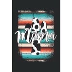 Independently published Western Mom Serape cow Cactus Leopard Cowgirl Rodeo Mama: 6x9 - Dotgrid - 120 Pages Notebook