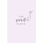 Independently published Women's Minimal Prayer Journal- The Secret Place: Simple Matte Women's Journal