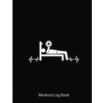 Independently published Workout Log Book: Bench Press Bar Weights Workout Gym Weightlifting Funny | Gym Tracker Journal/Fitness Planner Log | 100 Pages - 8.5X11 Inches