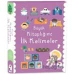 İndigo Çocuk Büyük Kitaplığım: Ilk Kelimeler