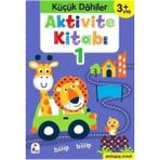 İndigo Çocuk Küçük Dahiler Aktivite Kitabı 1-3 Yaş - Gülizar Ç. Çetinkaya Ayça G. Derin