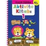 İndigo Çocuk Küçük Dahiler Aktivite Kitabı 1 - Gülizar Ç. Çetinkaya
