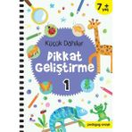 İndigo Çocuk Küçük Dahiler Dikkat Geliştirme 1 (Pedagog Onaylı) - Gülizar Çilliyüz Çetinkaya - Ayça G. Derin